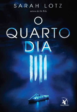 [The Three 02] • O Quarto Dia